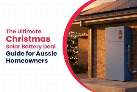 Christmas solar battery deal guide for Aussie homeowners with a modern home battery system installed outside a brick house