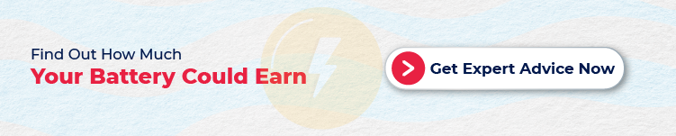 cta image text with find out how much your battery could earn, get expert advice now